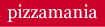 pizzamania